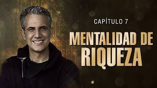 Capítulo 7 Cómo Vender - Mentalidad de Riqueza