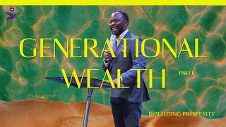 Generational Wealth Pt.1 | Apostle Emmanuel Adewusi | CCCG