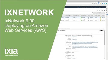 IxNetwork 9.00 – Deploying on Amazon AWS