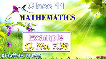 Eg 7.30 Class 11 Mathematics