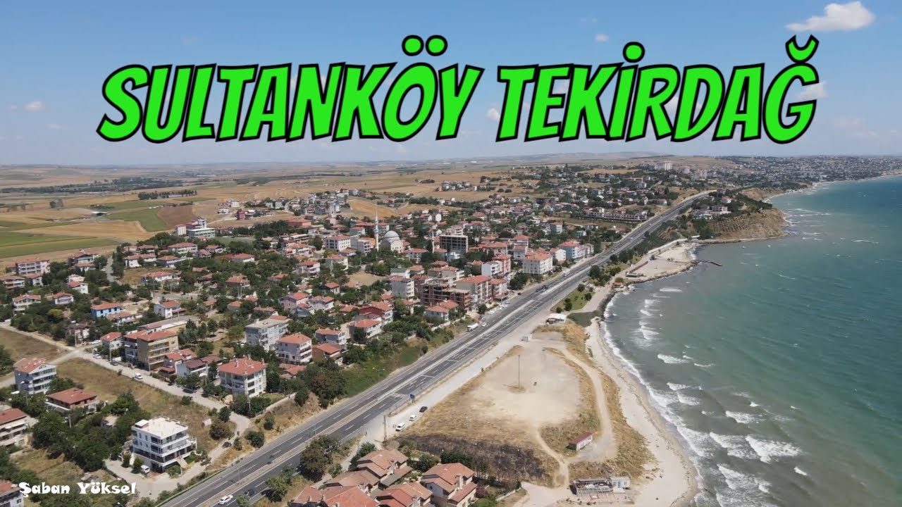 SULTANKÖY TEKİRDAĞ | DRONE ÇEKİMİ #sultanköy #tekirdağ