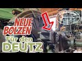 Neue Bolzen für den #Deutz - Wenn die alten fritte sind muss man sich eben neue bauen ! #steelstyler