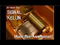 Capture de la vidéo Signal/Kelun [Music Box] (Anime "Gintama" Ed)