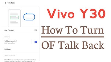 Vivo Y30 How To Turn Off Talk Back