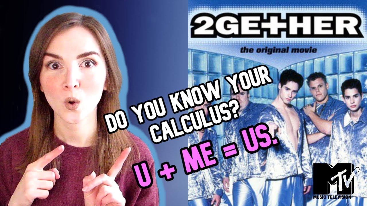 2GETHER MTV’s Boy Band Parody Movie from 2000 Review [Calculus "U + Me