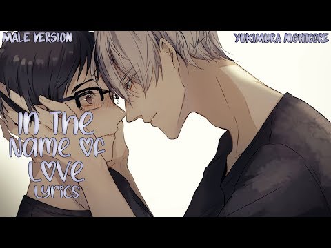 nightcore---in-the-name-of-love[male-ver.](lyrics)✗