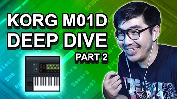 KORG M01D DEEP DIVE | Part 2