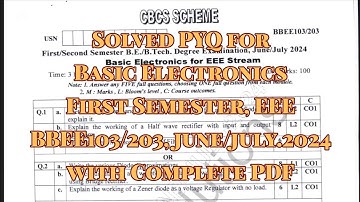 Basic Electronics solved pyq, eee stream, bbee103/203, june/july.24, 22 scheme, with pdf