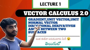 Vector calculus in Telugu|Vector Differentiation|Gradient|Divergence|Curl|Bsc|Btech maths in telugu