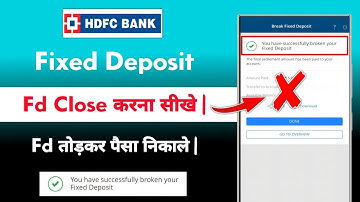 Hdfc Bank Fd Close Kaise Kare | how to close/break hdfc bank fixed deposit 2025