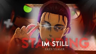 Eren Yeager - Im still standing [AMV/EDIT]