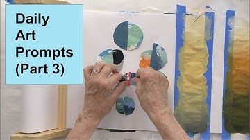 Prompts for Your Daily Art Practice (Part 3) / Art with Adele