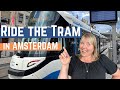 Prenez le tram  amsterdam le moyen idal pour vous dplacer dans la ville