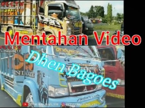 MENTAHAN Video 2 Truk  Mbois  Dhenbagus Neng Geulis 