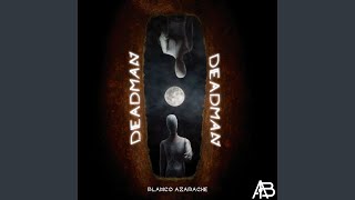 Deadman - Blanco Azabache