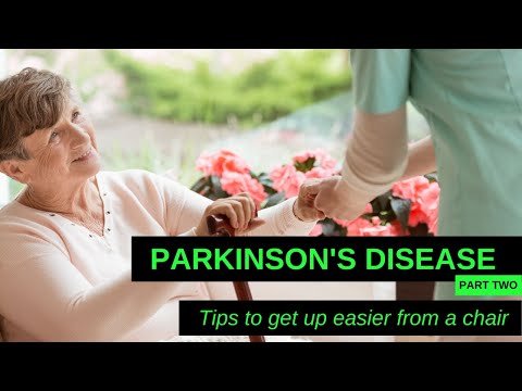 Parkinson's Disease Part Two: Tips to get up easier from a chair