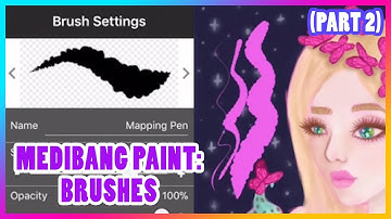 How to Use Medibang Paint BRUSHES || Medibang Basics Part 2