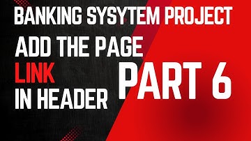 Part 6 || Add the page link Step by Step Create Banking Project in PHP #include #phpproject