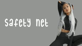 ariana grande - safety net | lyrics