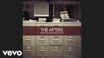 The Afters - Falling Into Place (Official Pseudo Video)