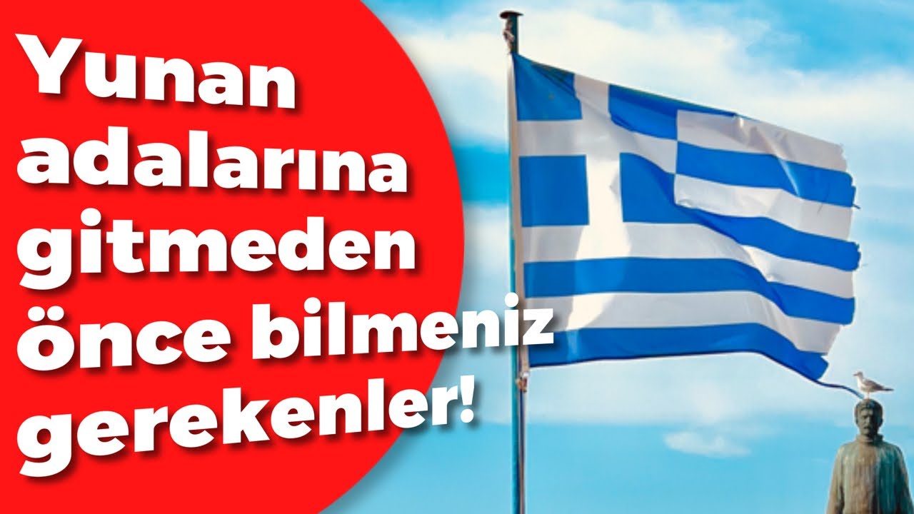 ⁣Yunan adalarına gitmeden önce, bilmeniz gereken her şey!  #125