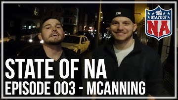 State of NA - Episode 003 - Interview with MCanning