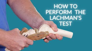 How To Perform The Lachmans Test For Anterior Cruciate Ligament Acl