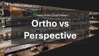 Perspective vs Ortho Projection | Enable Point Cloud Viewer Quick-Start Guide