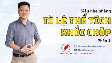 Tỉ lệ thể tích khối chóp siêu nhẹ nhàng|Toán INVO