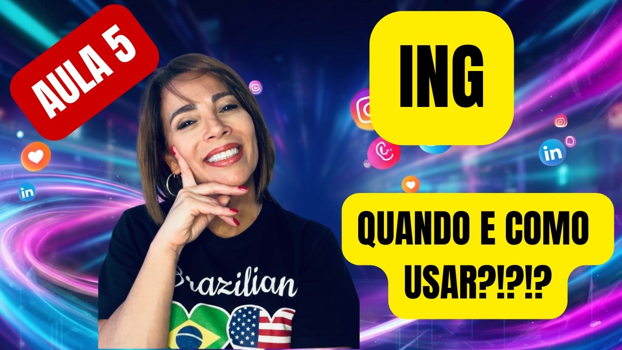INGLÊS DO ZERO: ING E SUAS DIFERENTES FORMAS E SIGNIFICADOS