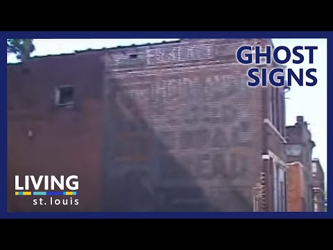 KETC | Living St. Louis | Ghost Signs