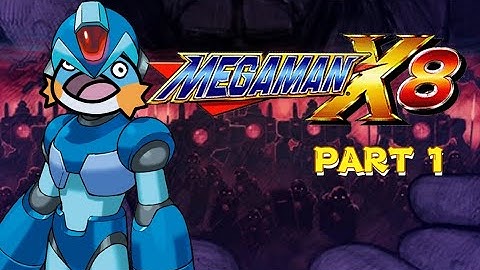 Megaman X8 part 1 - The beginning of the end.