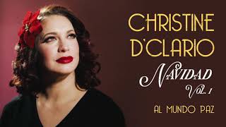 Christine D'Clario | Al Mundo Paz - Navidad Vol.1 (Audio) chords