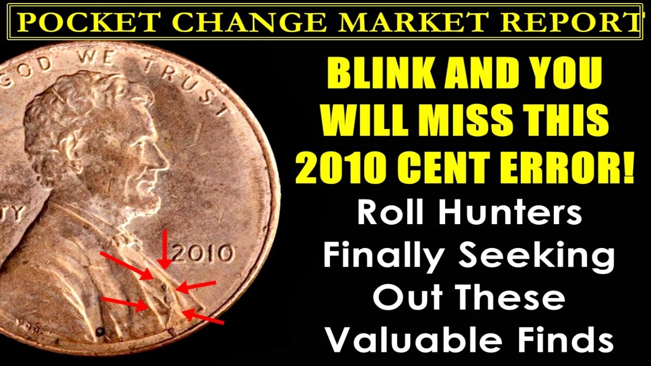 🚀LOOK OUT! 2010 Lincoln Shield Cent Error Is HIGHLY COVETED! | POCKET CHANGE MARKET REPORT