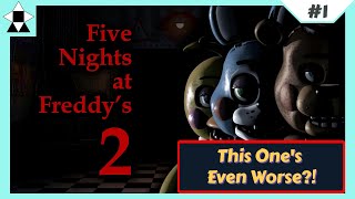 First Time At The New Pizzeria... Five Nights At Freddys 2 Livestream