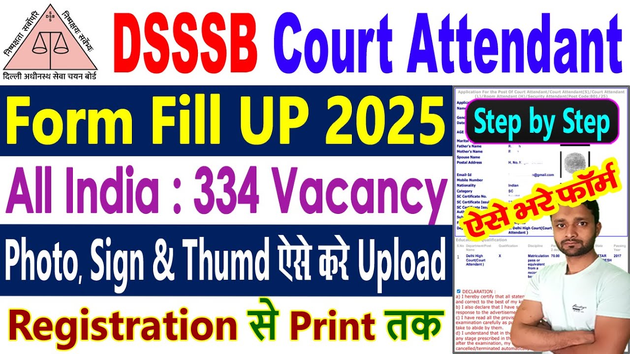 DSSSB Vacancy 2025 Form Fill Up || How to Fill DSSSB Court Attendant ...