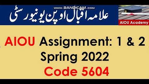 AIOU Code 5604-1 & 2 Solved Assignments spring 2022
