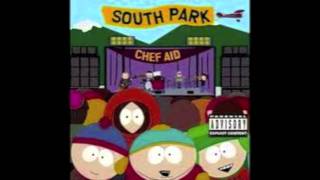 Video thumbnail of "`South Park Chef aid Horny"