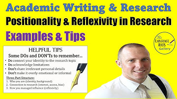 How to Write a Statement of Positionality - Reflexivity in Academic Writing and Research