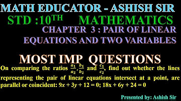 On comparing the ratios 𝒂_𝟏/𝒂_𝟐 ,𝒃_𝟏/𝒃_𝟐  and 𝒄_𝟏/𝒄_𝟐 , find out whether the lines representing the