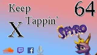 Spyro Reignited Trilogy & New Final Fantasy XV DLC  | KTX Podcast - Level 64