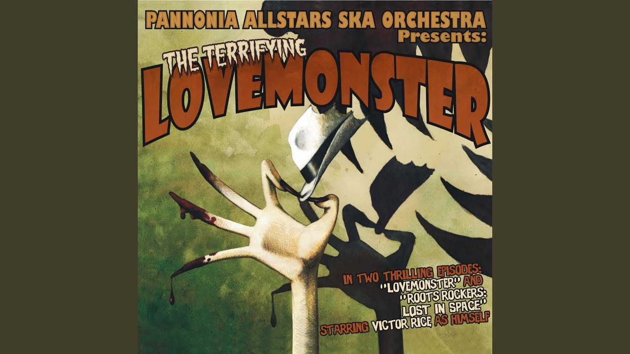 pannonia allstars ska orchestra lovemonster pannonia allstars ska orchestra lovemonster