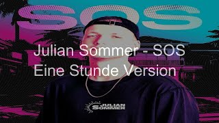 【1 Stunde】Julian Sommer - SOS‎