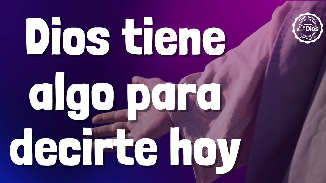 Dios tiene algo para decirte hoy - El Buen Dios #Deus #oração #Dios #ElBuenDios