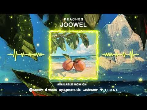 Joowel - Peaches