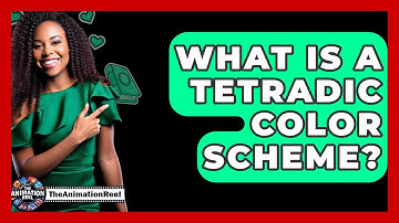 What Is A Tetradic Color Scheme? - The Animation Reel
