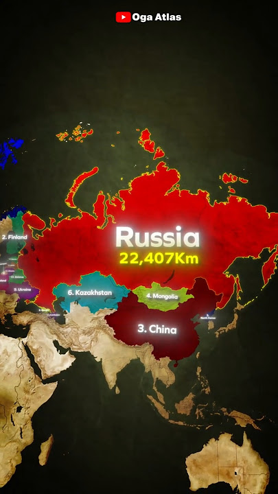 Why Does Russia Share Borders With 14 Countries? | Oga Atlas