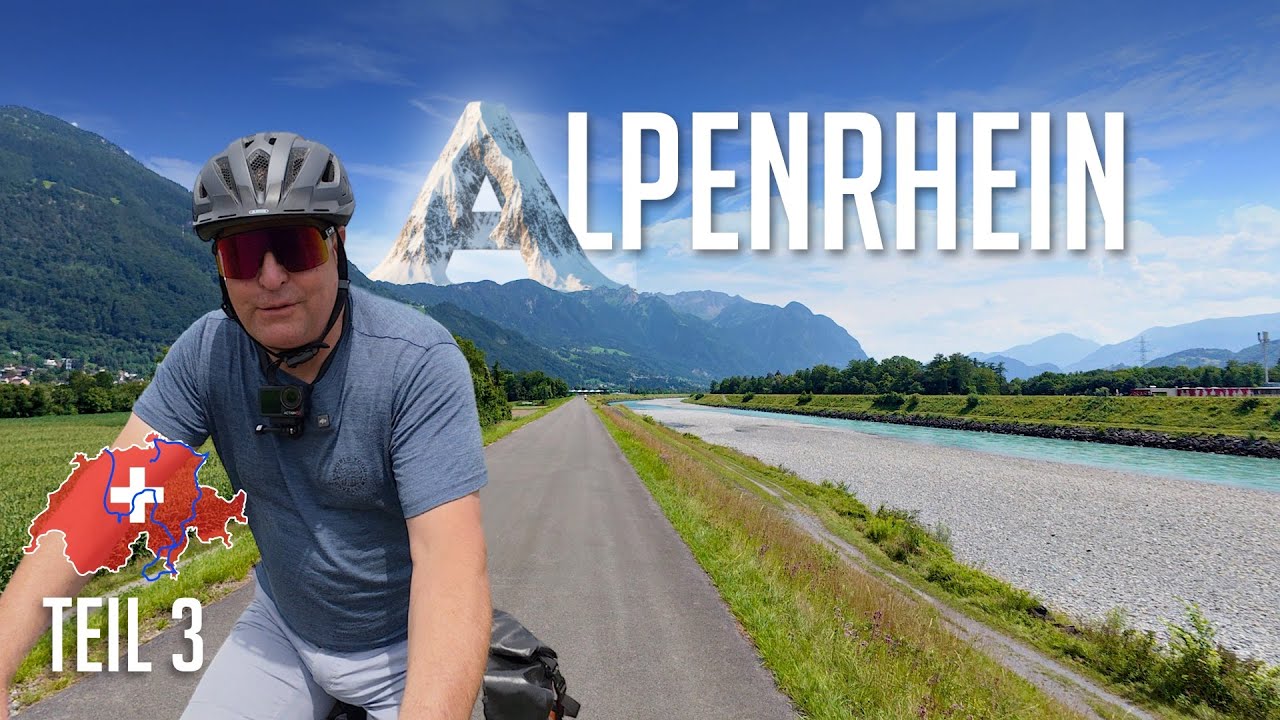 E-Bike Reise Schweiz Teil 3 - Alpenrhein