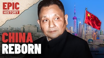 Rise of China - The Economic Revolution that made China a Superpower