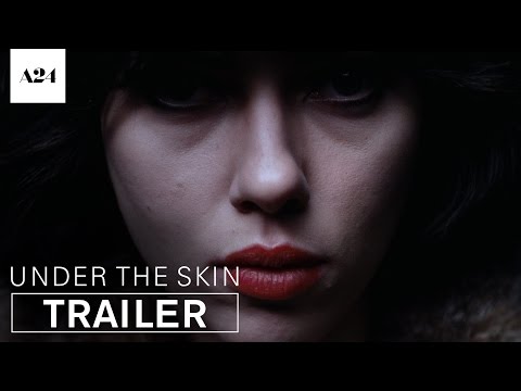Under The Skin | Official Trailer HD | A24